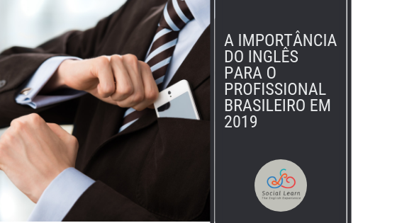 A importância do inglês para o profissional brasileiro
